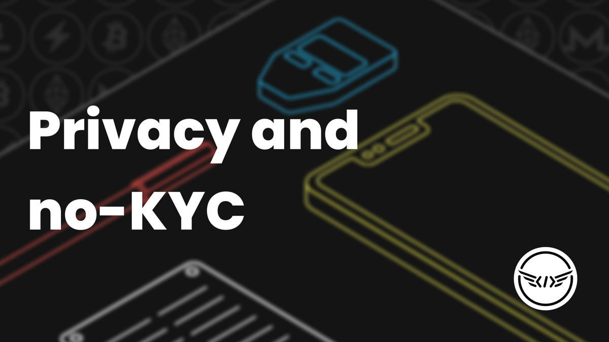 Privacy and no-KYC